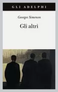 Copertina libro <b>Gli altri<br></b>(titolo originale o altro titolo: <i>Les autres</i>)