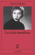 Copertina libro <b>La città assediata<br></b>(titolo originale o altro titolo: <i>A cidade sitiada</i>)