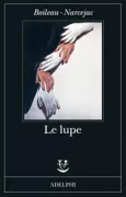Copertina libro <b>Le lupe<br></b>(titolo originale o altro titolo: <i>Les louves</i>)