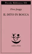 Copertina libro <b>Il dito in bocca</b>