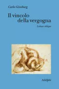 Copertina libro <b>Il vincolo della vergogna</b>