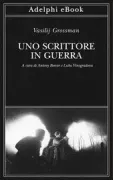 Copertina libro <b>Uno scrittore in guerra</b>