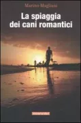 Copertina libro <b>La spiaggia dei cani romantici</b>