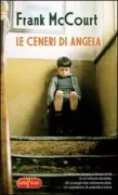 Copertina libro <b>Le ceneri di Angela<br></b>(titolo originale o altro titolo: <i>Angela's Ashes</i>)