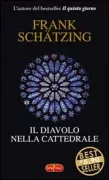 Copertina libro <b>Il diavolo nella cattedrale<br></b>(titolo originale o altro titolo: <i>Tod und Teufel</i>)