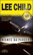 Copertina libro <b>Niente da perdere<br></b>(titolo originale o altro titolo: <i>Nothing to lose</i>)