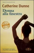 Copertina libro <b>Donna alla finestra<br></b>(titolo originale o altro titolo: <i>Set in stone</i>)