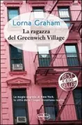 Copertina libro <b>La ragazza del Greenwich Village<br></b>(titolo originale o altro titolo: <i>The ghost of Greenwich village</i>)