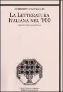 Copertina libro <b>La letteratura italiana nel '900</b>