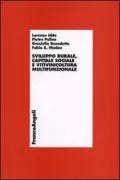 Copertina libro <b>Sviluppo rurale, capitale sociale e vitivinicoltura multifunzionale</b>