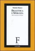 Copertina libro <b>Dialettica e speranza</b>