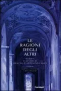 Copertina libro <b>Le ragioni degli altri</b>