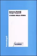 Copertina libro <b>L'acqua nella storia</b>