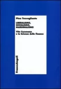 Copertina libro <b>Liberalismo, socialismo, marginalismo</b>