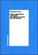 Copertina libro <b>Peste, demografia e fiscalità nel Regno di Napoli del 17. secolo</b>