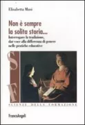 Copertina libro <b>Non è sempre la solita storia ..</b>