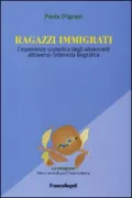 Copertina libro <b>Ragazzi immigrati</b>
