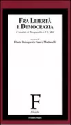 Copertina libro <b>Fra libertà e democrazia</b>