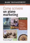 Copertina libro <b>Come scrivere un piano marketing<br></b>(titolo originale o altro titolo: <i>How to write a marketing plan</i>)