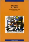 Copertina libro <b>I bambini di Chavez</b>