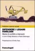 Copertina libro <b>Difendere i legami familiari</b>