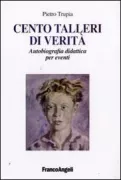 Copertina libro <b>Cento talleri di verità</b>