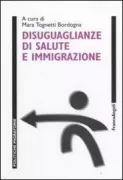 Copertina libro <b>Disuguaglianze di salute e immigrazione</b>
