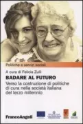 Copertina libro <b>Badare al futuro</b>
