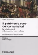 Copertina libro <b>Il patrimonio etico dei consumatori</b>