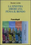 Copertina libro <b>La sinistra americana pensa il mondo</b>