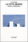 Copertina libro <b>La città negata</b>