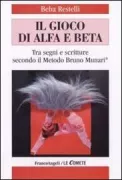Copertina libro <b>Il gioco di alfa e beta</b>