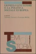 Copertina libro <b>Lionello Levi Sandri e la politica sociale europea</b>