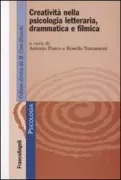 Copertina libro <b>Creatività nella psicologia letteraria, drammatica e filmica</b>
