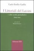 Copertina libro <b>I Littoriali del lavoro e altri scritti giornalistici, 1932-1941</b>