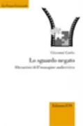 Copertina libro <b>Lo sguardo negato</b>