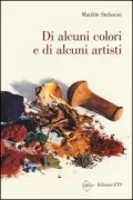 Copertina libro <b>Di alcuni colori e di alcuni artisti</b>