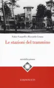 Copertina libro <b>Le stazioni del trammino</b>