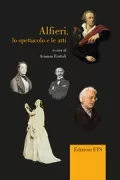 Copertina libro <b>Alfieri, lo spettacolo e le arti</b>