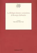 Copertina libro <b>La filologia classica e umanistica di Remigio Sabbadini</b>