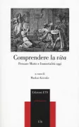 Copertina libro <b>Comprendere la vita</b>