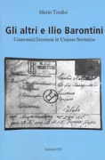 Copertina libro <b>Gli altri e Ilio Barontini</b>