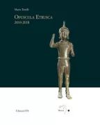Copertina libro <b>Opuscula Etrusca, 2010-2018</b>