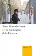 Copertina libro <b>Santo Genet da Genet per la Compagnia della Fortezza</b>