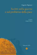 Copertina libro <b>Scritti sulla guerra e sul problema della pace</b>