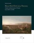 Copertina libro <b>Dagli Stati Uniti alla Toscana</b>