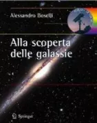 Copertina libro <b>Alla scoperta delle galassie<br></b>(titolo originale o altro titolo: <i>À la découverte des galaxies</i>)