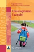 Copertina libro <b>Come ragionano i bambini<br></b>(titolo originale o altro titolo: <i>Childrenʼs minds</i>)