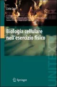 Copertina libro <b>Biologia cellulare nell'esercizio fisico</b>