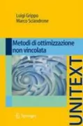 Copertina libro <b>Metodi di ottimizzazione non vincolata</b>